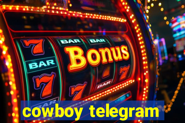 cowboy telegram